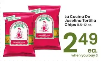 Albertsons La Cocina De Josefina Tortilla Chips - 11.5-12 oz offer
