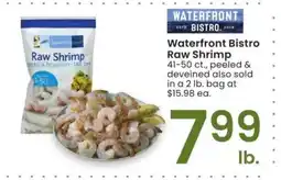 Albertsons Waterfront Bistro Raw Shrimp - 41-50 ct., peeled & deveined also sold in a 2 lb. bag at $15.98 ea offer