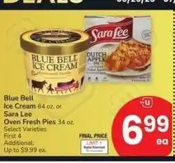 Albertsons Blue Bell Ice Cream 64 oz. or Sara Lee Oven Fresh Pies 34 oz. - Select Varieties offer