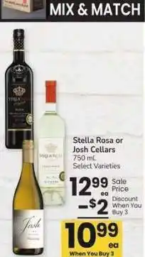 Albertsons Stella Rosa or Josh Cellars - 750 ml. Select Varieties offer