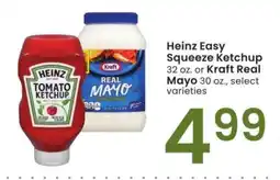 Albertsons Heinz Easy Squeeze Ketchup 32 oz. or Kraft Real Mayo 30 oz., select varieties offer