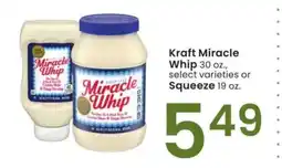 Albertsons Kraft Miracle Whip - 30 oz., select varieties or Squeeze 19 oz offer