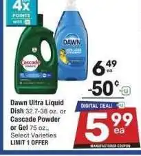 Albertsons Dawn Ultra Liquid Dish 32.7-38 oz. or Cascade Powder or Gel 75 oz. - Select Varieties offer