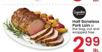 Albertsons Half Boneless Pork Loin - in the bag, cut and wrapped free offer
