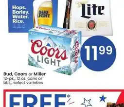 Albertsons Bud, Coors or Miller - 12 - pk., 12 oz. cans or btls., select varieties offer