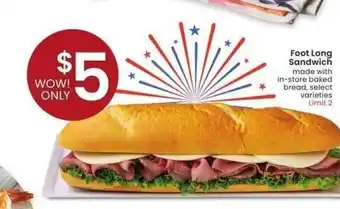 Albertsons Foot Long Sandwich - made with in - store baked bread, select varieties offer