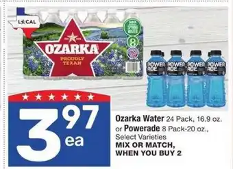Albertsons Ozarka Water 24 Pack, 16.9 oz. or Powerade 8 Pack-20 oz. - Select Varieties MIX OR MATCH offer