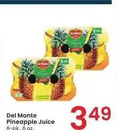 Albertsons Del Monte Pineapple Juice - 6 - pk., 6 oz offer
