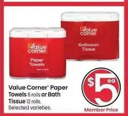 Albertsons Value Corner Paper Towels 6 rolls or Bath Tissue 12 rolls. - Selected varieties offer