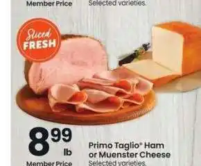 Albertsons Primo Taglio Ham or Muenster Cheese - Selected varieties offer