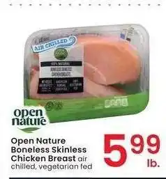 Albertsons Open Nature Boneless Skinless Chicken Breast - Air chilled, vegetarian fed offer