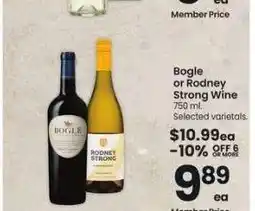 Albertsons Bogle or Rodney Strong Wine - 750 ml. Selected varietals offer