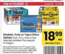 Albertsons Modelo, Truly or Topo Chico Seltzer - 12 pk., 12 oz. cans or btls. Selected varieties offer