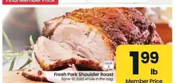Albertsons Fresh Pork Shoulder Roast - Bone - in. Sold whole in the bag offer