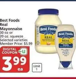 Albertsons Best Foods Real Mayonnaise - 30 oz or 20 oz. squeeze Selected varieties Member Price: $5.99 offer