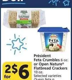 Albertsons Président Feta Crumbles 6 oz. or Open Nature Flatbread Crackers 10 oz. - Selected varieties offer