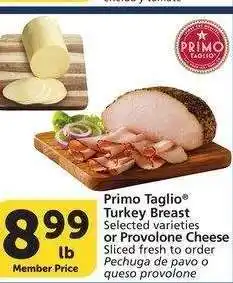 Albertsons Primo Taglio Turkey Breast Selected varieties or Provolone Cheese - Sliced fresh to order offer