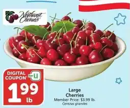 Albertsons Large Cherries - Member Price: $3.99 lb offer