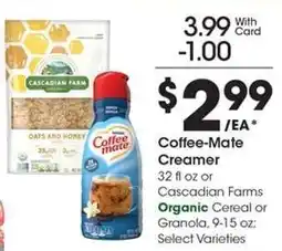 Kroger Coffee-Mate Creamer or Cascadian Farms Organic Cereal or Granola offer