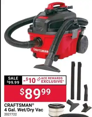 Ace Hardware CRAFTSMAN 4 Gal. Wet/Dry Vac offer