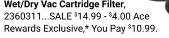 Ace Hardware Craftsman Wet/Dry Vac Cartridge Filter offer
