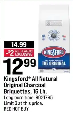 Ace Hardware Kingsford All Natural Original Charcoal Briquettes, 16 Lb offer