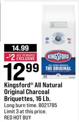 Ace Hardware Kingsford All Natural Original Charcoal Briquettes, 16 Lb offer