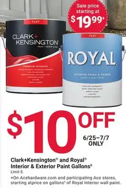 Ace Hardware Clark + Kensington and Royal Interior & Exterior Paint Gallons offer