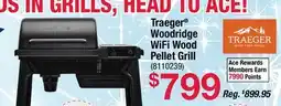 Ace Hardware Traeger Woodridge WiFi Wood Pellet Grill offer