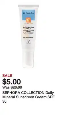 Kohl's SEPHORA COLLECTION Daily Mineral Sunscreen Cream SPF 30 offer