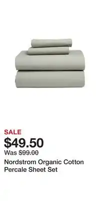 Nordstrom Nordstrom Organic Cotton Percale Sheet Set offer