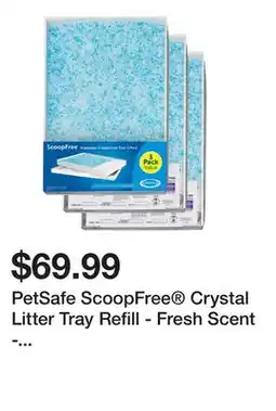 Petsmart PetSafe ScoopFree Crystal Litter Tray Refill - Fresh Scent - 3-Pack - Leak Protection, Low Tracking offer