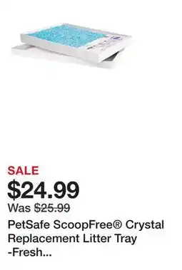 Petsmart PetSafe ScoopFree Crystal Replacement Litter Tray -Fresh Scent-1-Pack -Leak Protection/Low Tracking offer