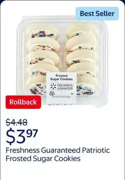 Walmart Freshness Guaranteed Patriotic Frosted Sugar Cookies offer