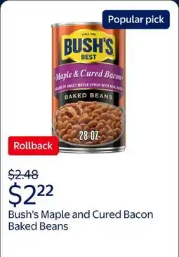 Walmart Bush's Maple and Cured Bacon Baked Beans, Canned Beans offer