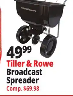 Ocean State Job Lot Tiller & Rowe Broadcast Spreader offer
