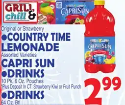 Bravo Supermarkets •COUNTRY TIME LEMONADE CAPRI SUN •DRINKS 10 Pk. 6 Oz. Pouches •DRINKS 64 Oz. Btl offer
