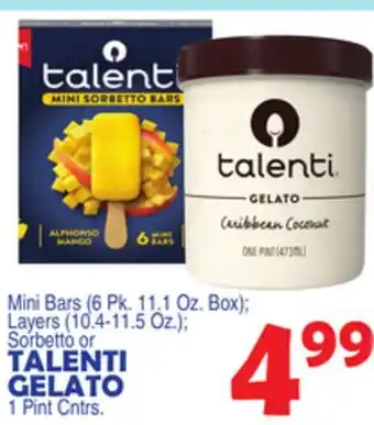 Bravo Supermarkets TALENTI GELATO 1 Pint Cntrs offer