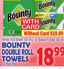 Bravo Supermarkets BOUNTY DOUBLE ROLL TOWELS 12 Roll Pkg offer