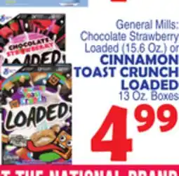 Bravo Supermarkets CINNAMON TOAST CRUNCH LOADED 13 Oz. Boxes offer
