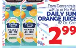Bravo Supermarkets DAILY SUN ORANGE JUICE offer