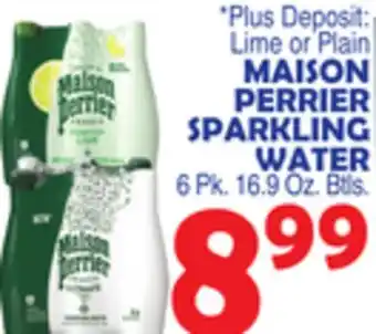 Bravo Supermarkets MAISON PERRIER SPARKLING WATER offer