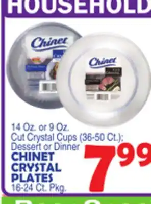 Bravo Supermarkets CHINET CRYSTAL PLATES offer