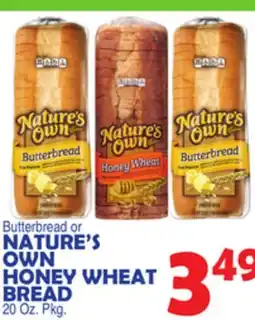 Bravo Supermarkets NATURE'S OWN HONEY WHEAT BREAD offer
