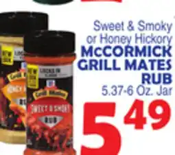 Bravo Supermarkets CORMICK GRILL MATES RUB offer