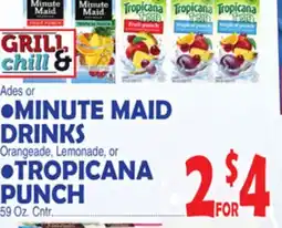 Bravo Supermarkets MINUTE MAID DRINKS Orangeade, Lemonade, or TROPICANA PUNCH 59 Oz. Cntr offer