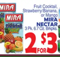 Bravo Supermarkets MIRA NECTAR offer