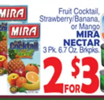 Bravo Supermarkets MIRA NECTAR offer