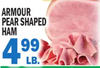 Bravo Supermarkets ARMOUR PEAR SHAPED HAM offer