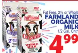 Bravo Supermarkets FARMLAND ORGANIC MILK offer